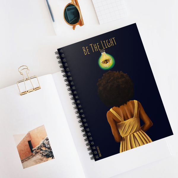 Be The Light Spiral Bound Notebook