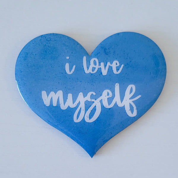 "I Love Myself" Heart Affirmation 3"