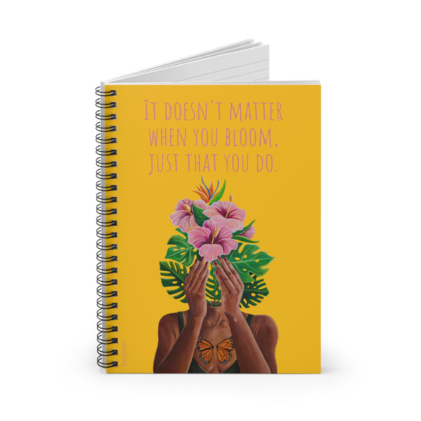 It Doesn't Matter When You Bloom Spiral Bound Notebook (Golden)