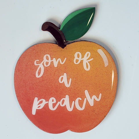 3" Hand-Crafted Son of A Peach Magnet